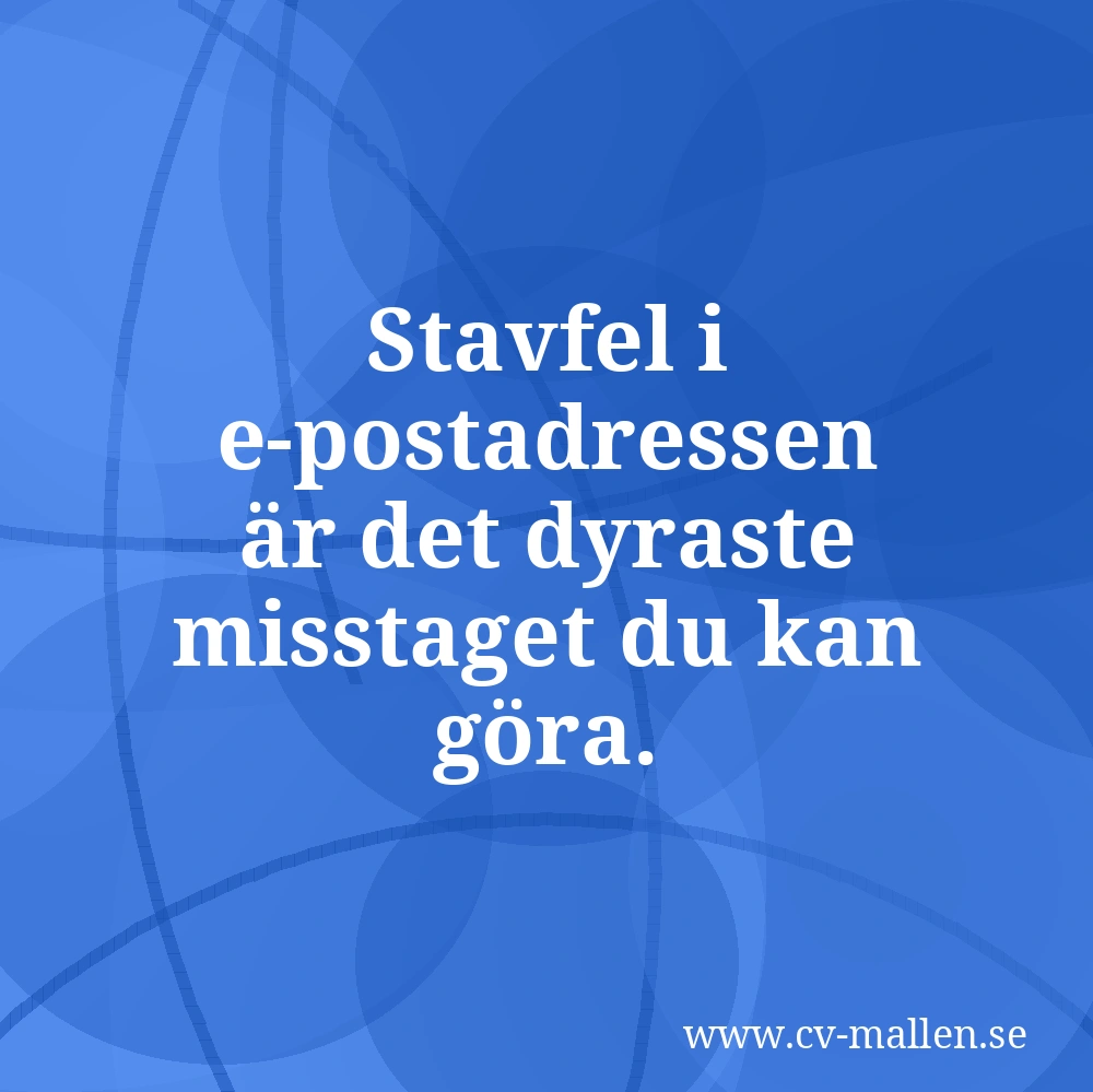 Stavfel i e-postadressen är det dyraste misstaget du kan göra.