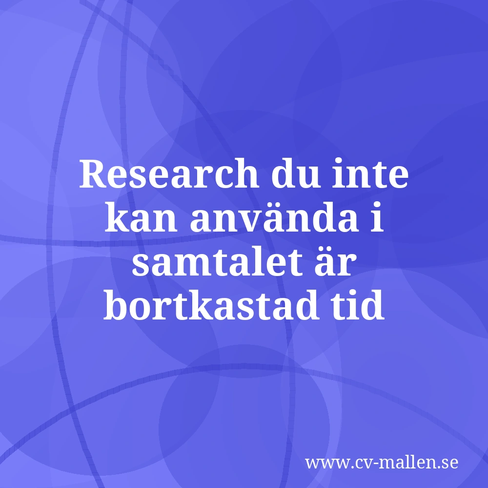 Research du inte kan använda i samtalet är bortkastad tid