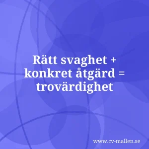 Svagheter intervju – exempelsvar du kan anpassa direkt