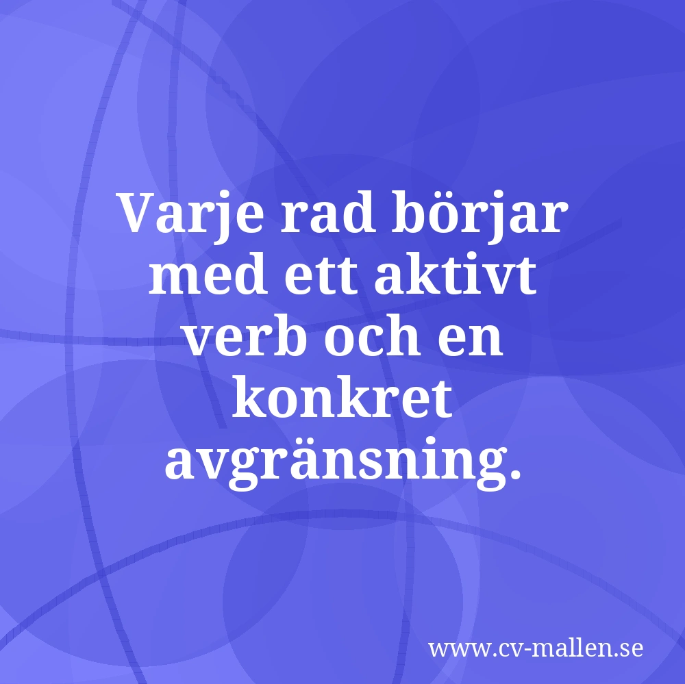 Varje rad börjar med ett aktivt verb och en konkret avgränsning.