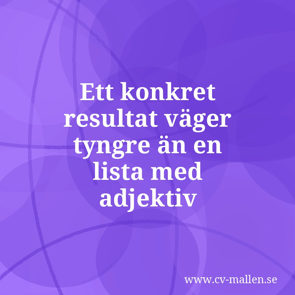 Ett konkret resultat väger tyngre än en lista med adjektiv